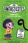 APRÈN A LLEGIR AMB LES FANTASTICOTES 4. LA NORA I EL RESCAT A LA