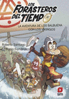 AVENTURA DE LOS BALBUENA CON LOS VIKINGOS, LA (LOS FORASTEROS DEL TIEMPO Nº 11)