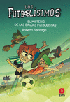 FUTBOLISIMOS Nº 19, LOS. EL MISTERIO DE LAS BRUJAS FUTBOLISTAS