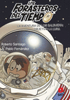 FORASTEROS DEL TIEMPO Nº 12, LOS. LA AVENTURA DE LOS BALBUENA: OBJETIVO LA LUNA