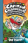 CAPITÁN CALZONCILLOS Nº 9, EL. EL CAPITAN CALZONCILLOS Y EL CONTRAATAQUE DE COCOLISO CACAPIPI