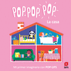 CASA, LA (MI PRIMER IMAGINARIO CON POP-UPS) POP.POP.POP
