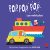 VEHICULOS, LOS (MI PRIMER IMAGINARIO CON POP-UPS) POP.POP.POP