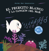 PECECITO BLANCO Y LA CANCIÓN DEL MAR, EL