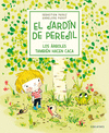 JARDIN DE PEREJIL, EL. LOS ÁRBOLES TAMBIÉN HACEN CACA