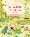 JARDIN DE PEREJIL, EL. LAS FLORES TAMBIÉN SE ENAMORAN