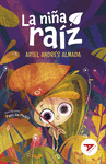 NIÑA RAÍZ, LA