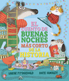 CUENTO DE BUENAS NOCHES MÁS CORTO DE LA HISTORIA, EL