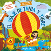 VIAJE DE TANIA Y TIGRE, EL (UNA AVENTURA POR EL MUNDO)