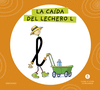 LETRA A LETRA LETRILANDIA - LA CAÍDA DEL LECHERO L