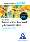 CUERPO DE TRAMITACIÓN PROCESAL Y ADMINISTRATIVA DE LA ADMINISTRACIÓN DE JUSTICIA.  PRUEBA INFORMÁTICA