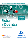 PROFESORES DE ENSEÑANZA SECUNDARIA FÍSICA Y QUÍMICA TEMARIO VOLUMEN 5