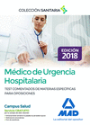 MÉDICO DE URGENCIA HOSPITALARIA. TEST COMENTADOS DE MATERIAS ESPECÍFICAS PARA OPOSICIONES