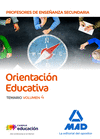 CUERPO DE PROFESORES DE ENSEÑANZA SECUNDARIA - ORIENTACIÓN EDUCATIVA. TEMARIO VOLUMEN 4