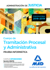 PRUEBA INFORMATICA. CUERPO DE TRAMITACIÓN PROCESAL Y ADMINISTRATIVA DE LA ADMINISTRACIÓN DE JUSTICIA