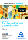 TEST CUERPO DE TRAMITACIÓN PROCESAL Y ADMINISTRATIVA  DE LA ADMINISTRACIÓN DE JUSTICIA ( TURNO LIBRE )