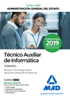 TEMARIO BLOQUES II Y III TÉCNICO AUXILIAR DE INFORMÁTICA DE LA ADMINISTRACIÓN GENERAL DEL ESTADO (TURNO LIBRE )