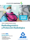 TEST COMENTADOS PARA RADIODIAGNÓSTICO Y PROTECCIÓN RADIOLÓGICA