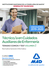 TEMARIO COMUN Y TEST 2 TÉCNICO EN CUIDADOS AUXILIARES DE ENFERMERÍA DE INSTITUCIONES SANITARIAS DE LA CONSELLERIA DE SANITAT GENERALITAT VALENCIANA