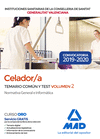 TEMARIO COMUN Y TEST 2 CELADOR/A  DE INSTITUCIONES SANITARIAS DE LA CONSELLERIA DE SANITAT DE LA GENERALITAT VALENCIANA