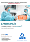 TEMARIO COMUN Y TEST 1 ENFERMERA/O DE INSTITUCIONES SANITARIAS DE LA CONSELLERIA DE SANITAT DE LA GENERALITAT VALENCIANA