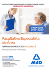 TEMARIO COMUN Y TEST 2 FACULTATIVO ESPECIALISTA DE ÁREA DE LA CONSELLERIA DE SANITAT DE LA GENERALITAT VALENCIANA