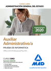 PRUEBA DE INFORMATICA OFFICE 2010 PROFESSIONAL PLUS SP2 AUXILIAR ADMINISTRATIVO DE LA ADMINISTRACIÓN GENERAL DEL ESTADO