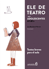 ELE DE TEATRO, PARA ADOLESCENTES ( A1-B1+ )