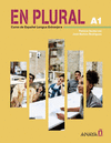 EN PLURAL A1. CURSO DE ESPAÑOL LENGUA EXTRANJERA