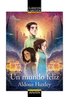 MUNDO FELIZ, UN (CLASICOS A MEDIDA)