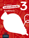 MATEMÁTICAS 3 PRIMARIA. CUADERNO 1