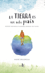 LA TIERRA ES UN SOLO PAIS