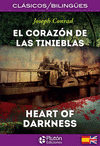 CORAZÓN DE LAS TINIEBLAS, EL / HEART OF DARKNESS (CLASICOS/BILINGUES)