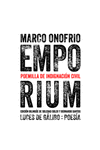 EMPORIUM (POEMILLA DE INDIGNACION CIVIL) BILINGUE