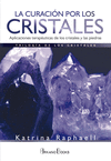 CURACIÓN POR LOS CRISTALES, LA