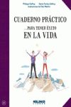 CUADERNO PRÁCTICO PARA TENER ÉXITO EN LA VIDA
