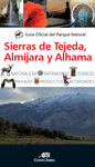 GUÍA OFICIAL DEL PARQUE NATURAL DE LAS SIERRAS DE TEJEDA, ALMIJARA Y ALHAMA