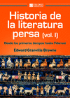 HISTORIA DE LA LITERATURA PERSA (VOL. I)