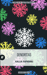 DENDRITAS ( PREMIO DE LITERATURA DE LA UNION EUROPEA )