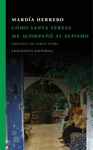 COMO SANTA TERESA ME ACOMPAÑÓ AL SUFISMO