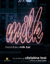 MOMOFUKU MILK BAR ( LOS POSTRES DE CHRISTINA TOSI )