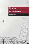 SI AIXÒ ÉS UN HOME