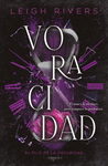 VORACIDAD ( AL FILO DE LA OSCURIDAD LIBRO 2)