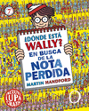 ¿DÓNDE ESTÁ WALLY? EN BUSCA DE LA NOTA PERDIDA (COLECCIÓN ¿DÓNDE ESTÁ WALLY?)