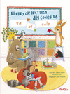 CLUB DE LECTURA DEL CONEJITO VA AL COLE, EL