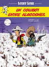LUCKY LUKE Nº 8. UN COWBOY ENTRE ALGODONES