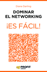 DOMINAR EL NETWORKING ¡ES FÁCIL!