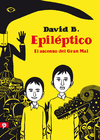 EPILÉPTICO (EL ASCENSO DEL GRAN MAL)