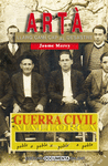 LA GUERRA CIVIL A ARTÀ. VOLUM I