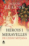 HEROIS I MERAVELLES DE L'EDAT MITJANA